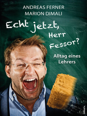 cover image of Echt jetzt, Herr Fessor?